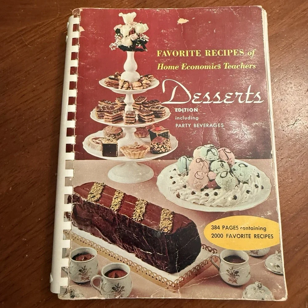 Favorite Recipes Of American Home Economics Teachers Desserts Cookbook 1963 VTG